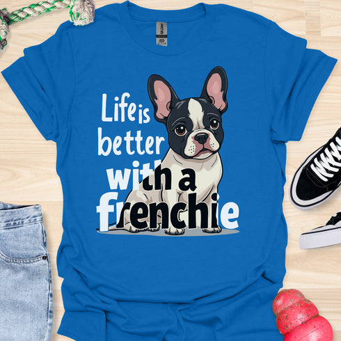 Life is better with a frenchie - V8 - Double Frenchie T-Shirt